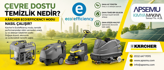 Çevre Dostu Temizlik Nedir? Kärcher Eco!efficiency Modu Nasıl Çalışır?